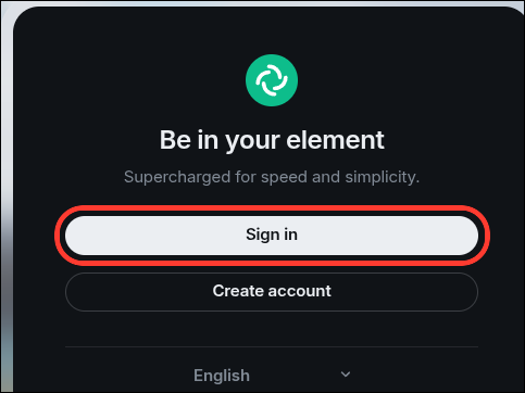 Element welcome screen with the Sign in button highlighted